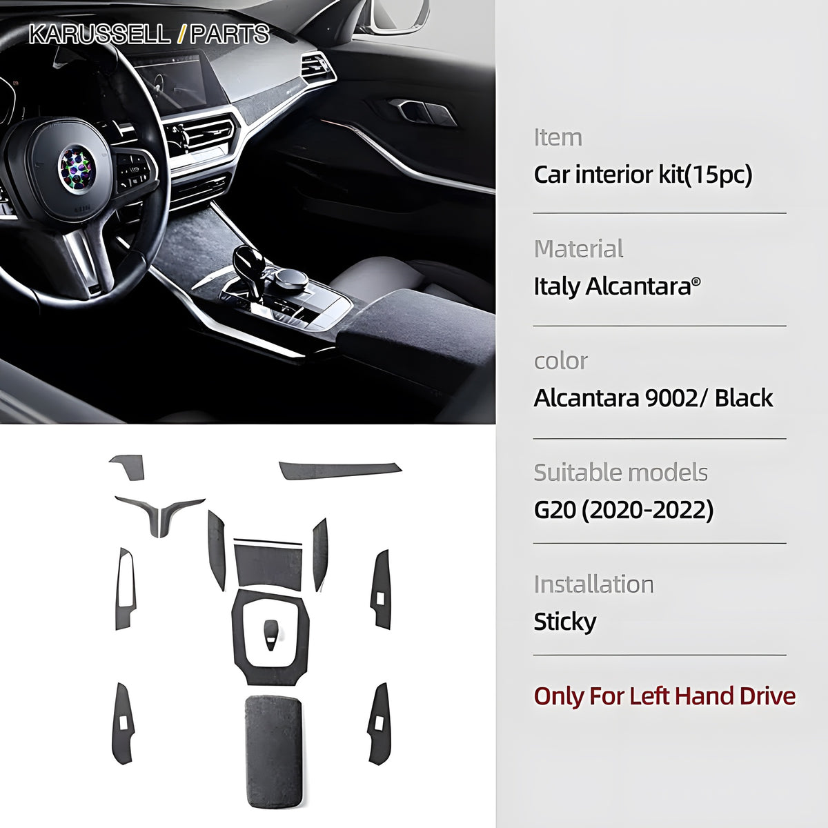 15 piece interior kit, left hand drive