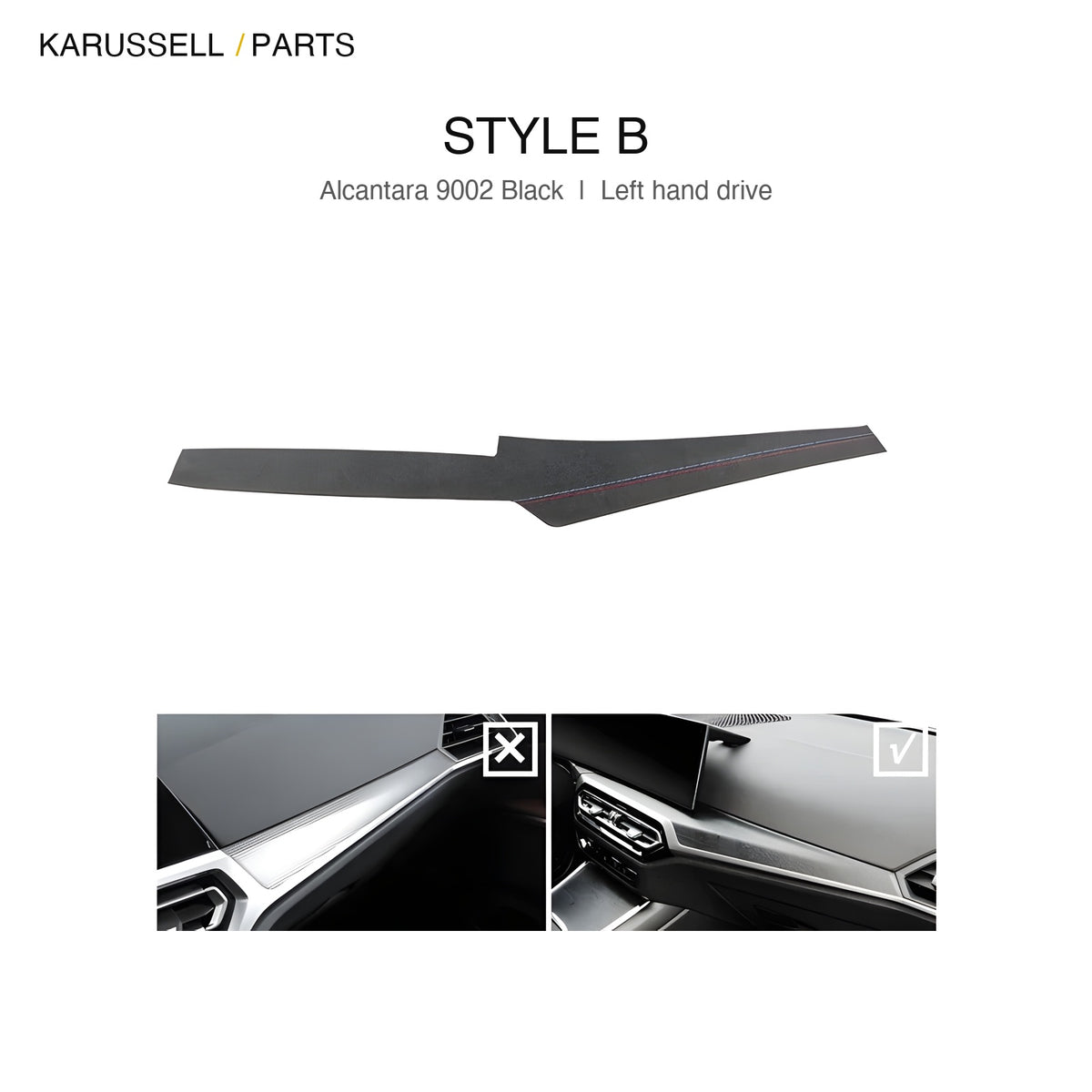 Microsuede dashboard trim Style B, two piece extended coverage, black, BMW G20 G28 G22 G23 G26 G42 left hand drive