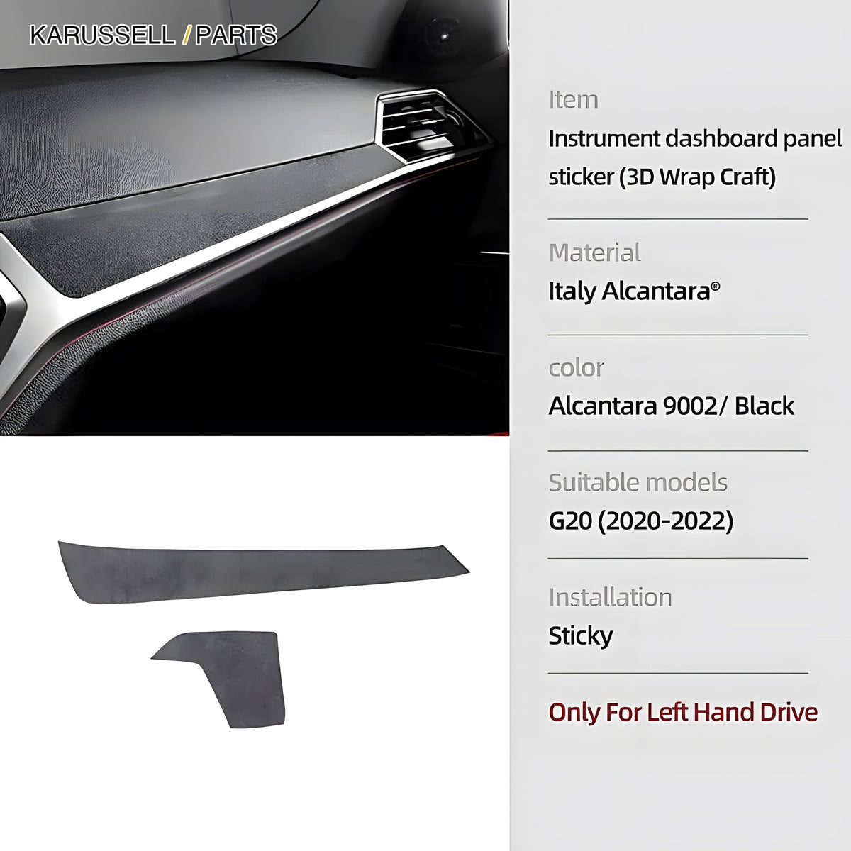 Microsuede dashboard panel trim specifications | G20 G28 G22 G23 G26 G42 LHD